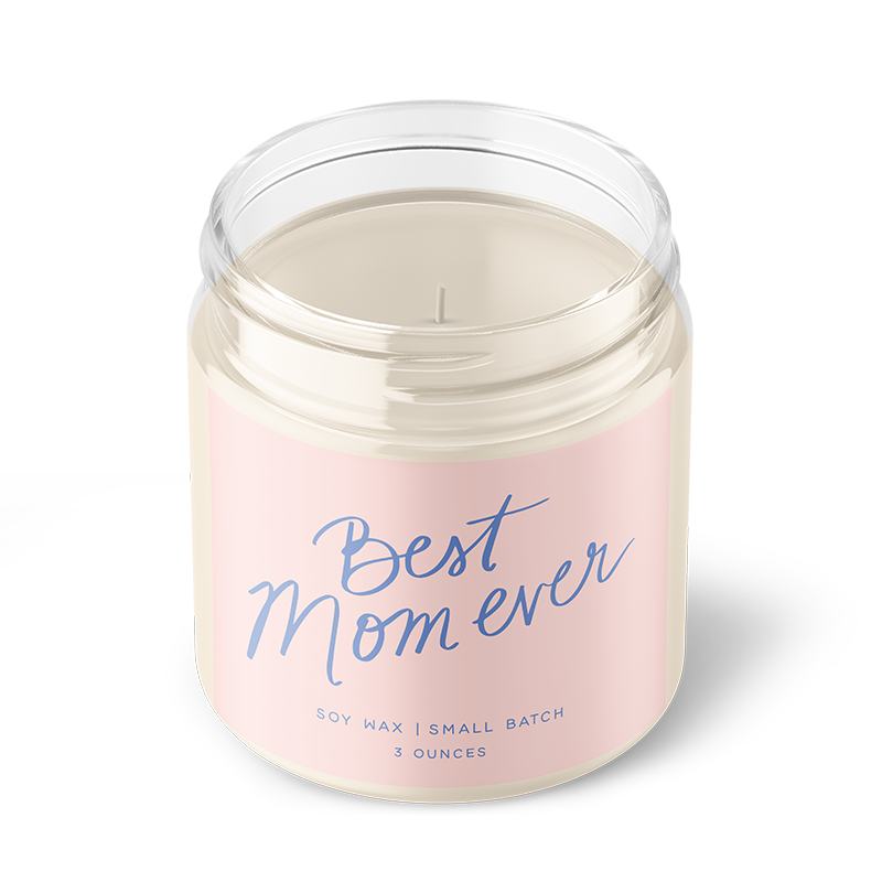 Best Mom Ever - 3oz Soy Candle