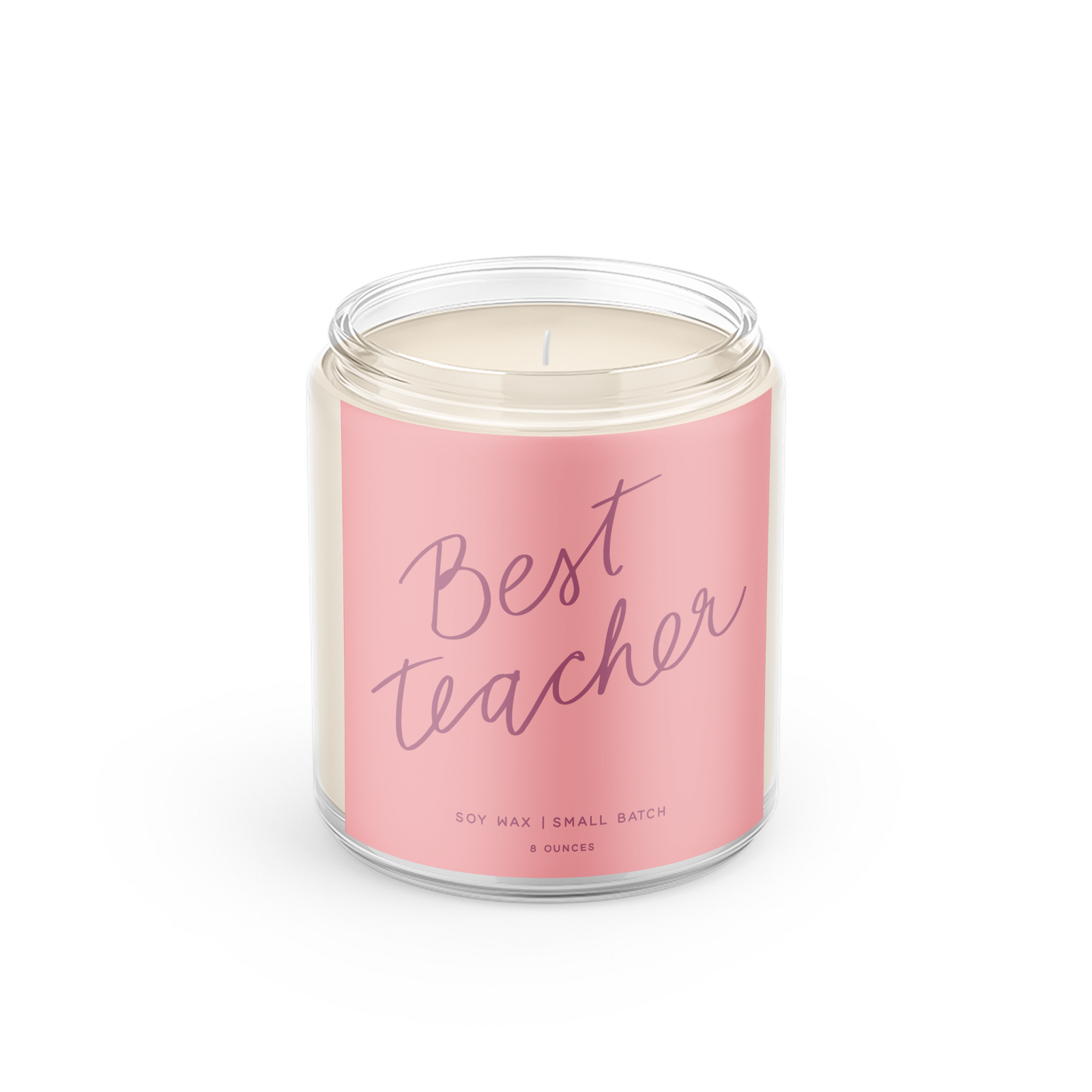 Best Teacher Soy Wax Candle