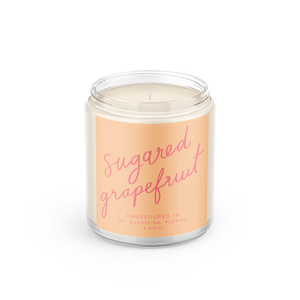 Sugared Grapefruit: 8 oz Soy Wax Hand-Poured Candle
