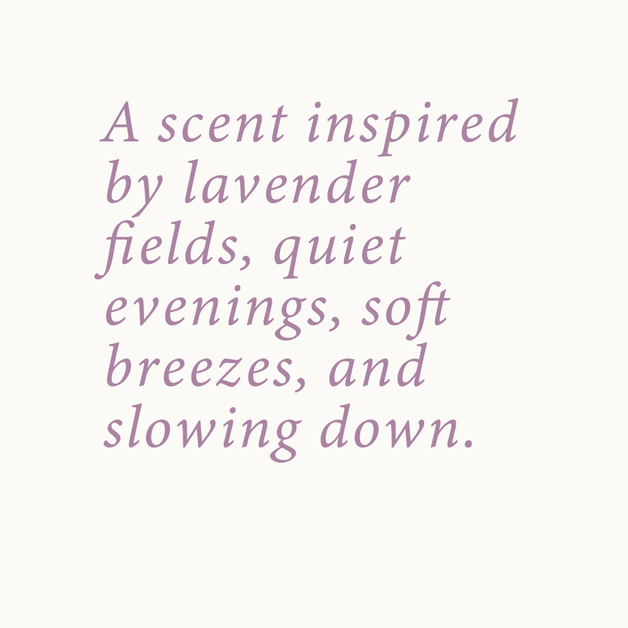 Lavender Haze | Lavender + Bergamot